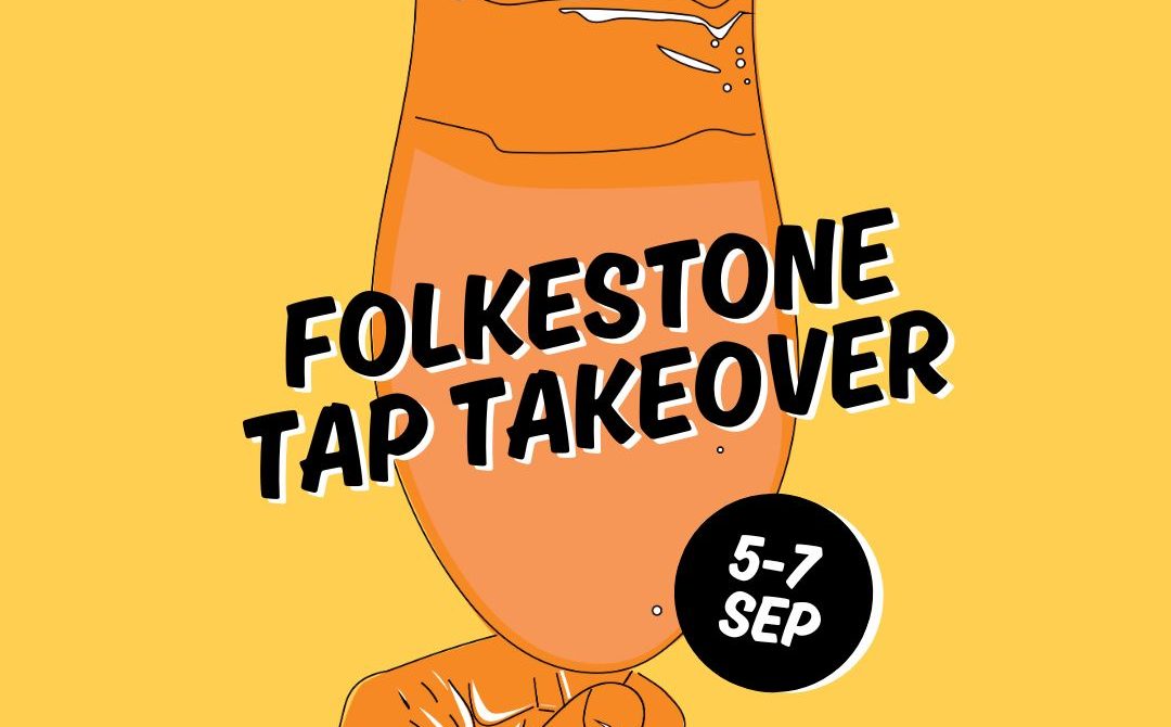 Folkestone Tap Takeover